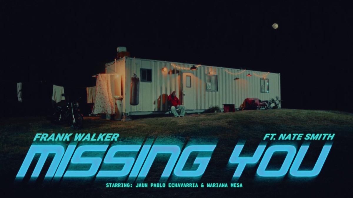 Frank Walker ft. Nate Smith - Missing You